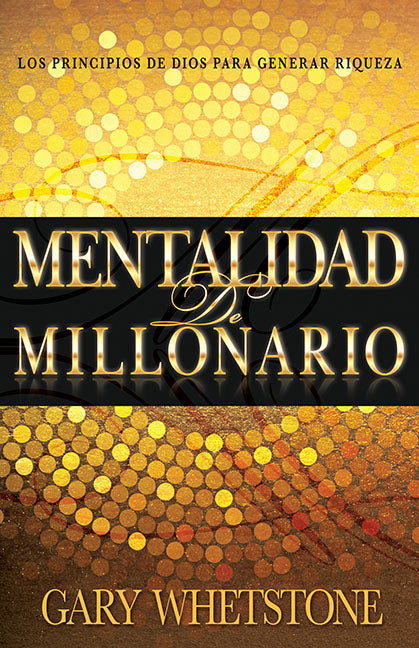 Mentalidad de Millonario - Re-vived