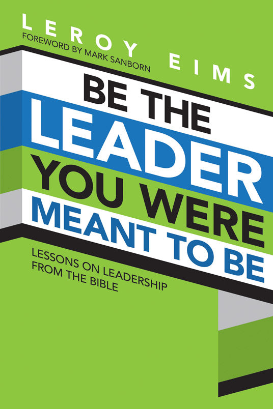 Be The Leader You Were Meant To Be - Re-vived