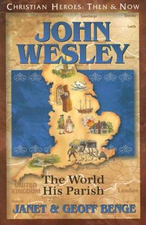 John Wesley - Re-vived