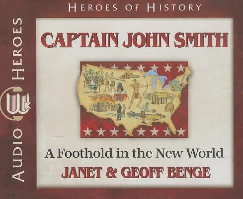 Captian John Smith - Re-vived
