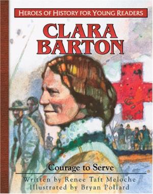 Clara Barton - Re-vived