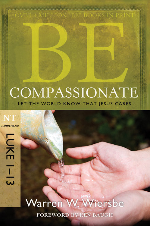 Be Compassionate (Luke 1-13) - Re-vived