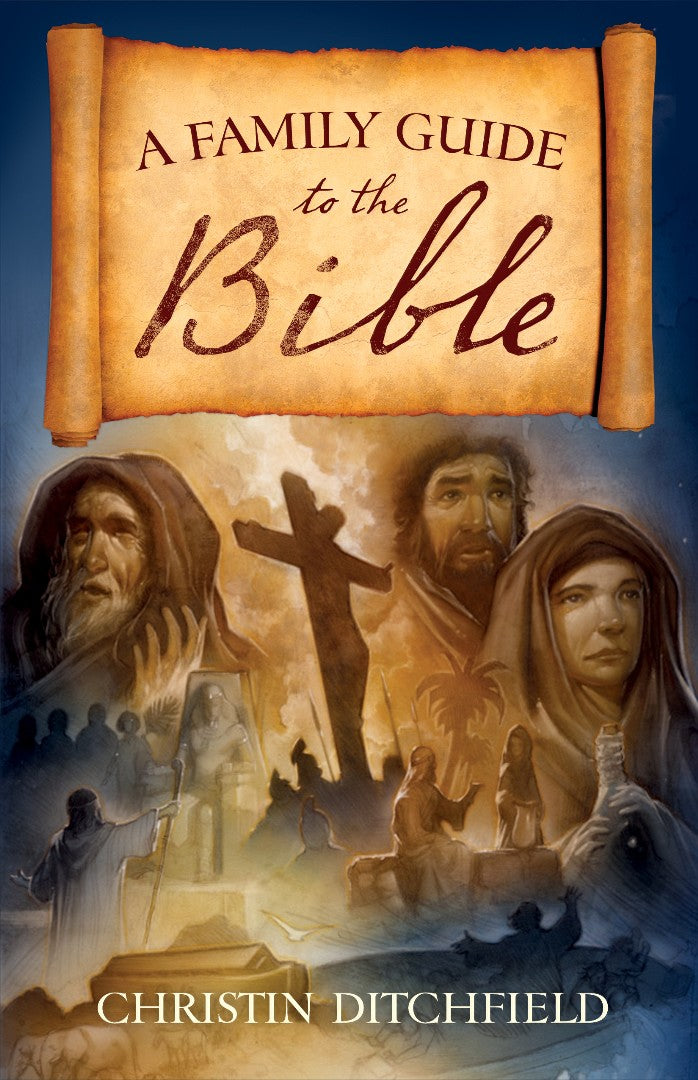 A Family Guide To The Bible - Re-vived