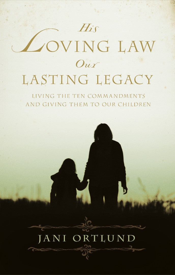 His Loving Law, Our Lasting Legacy - Re-vived