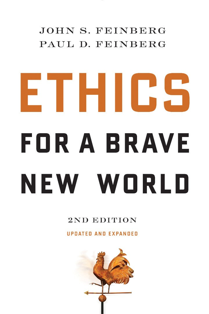 Ethics For A Brave New World, Second Edition - Re-vived