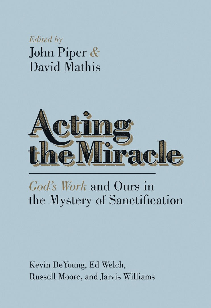 Acting The Miracle - Re-vived