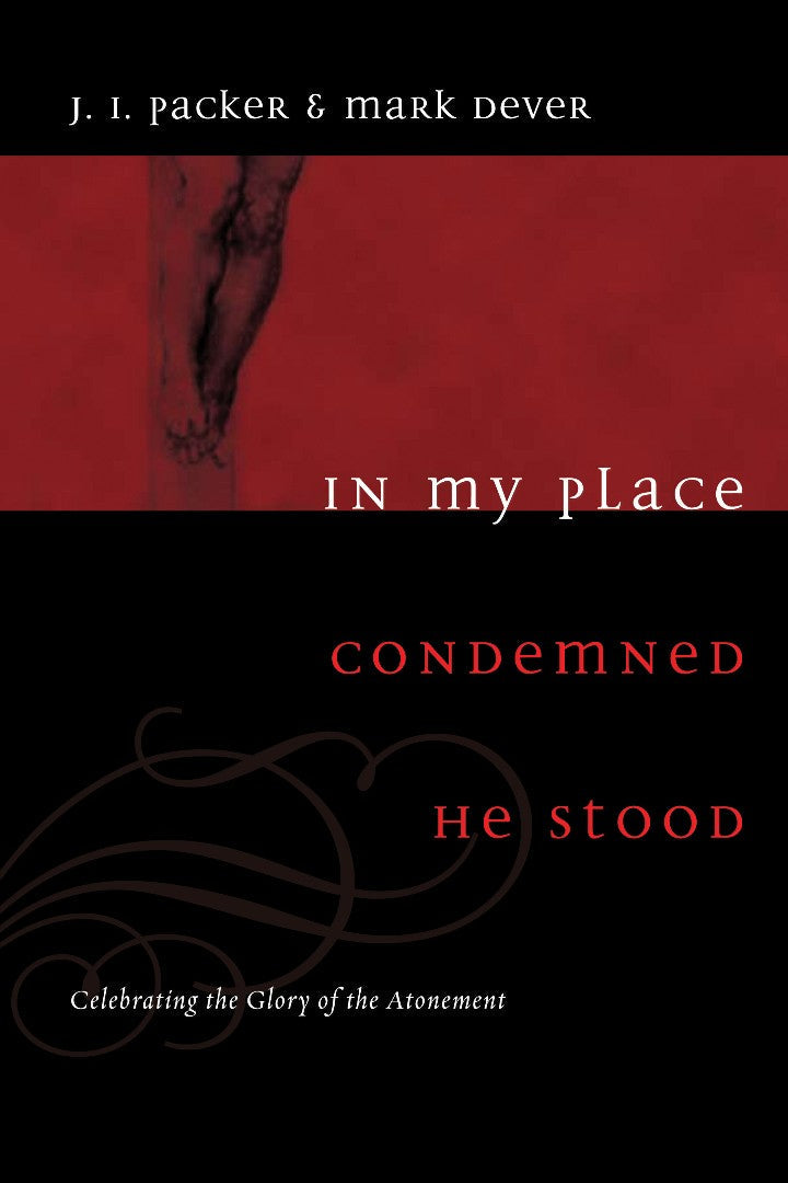 In My Place Condemned He Stood - Re-vived