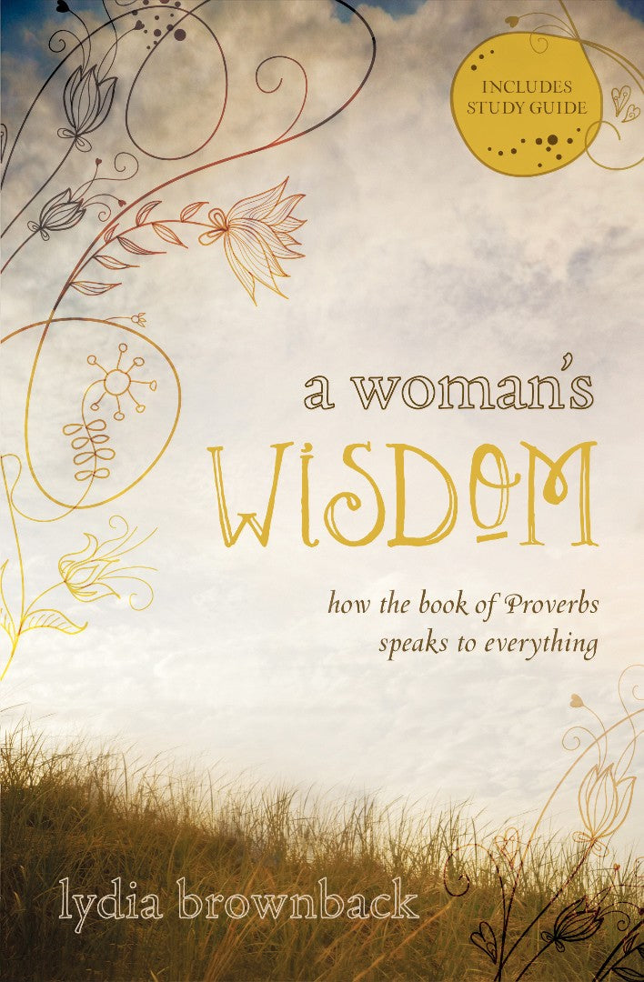A Woman's Wisdom - Re-vived