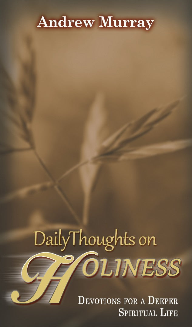 Daily Thoughts On Holiness - Re-vived