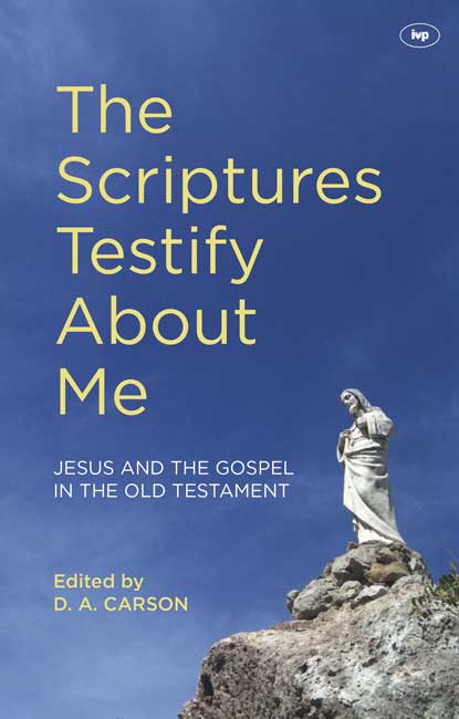 The Scriptures Testify About Me - Re-vived
