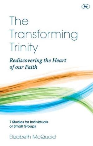 The Transforming Trinity Study Guide - Re-vived