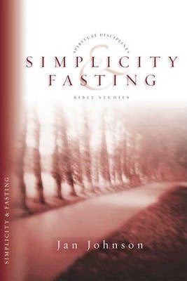 Simplicity and Fasting - Re-vived