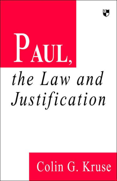 Paul, The Law And Justification - Re-vived