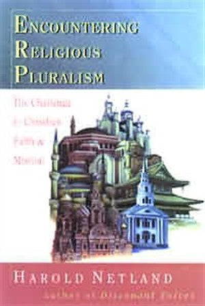 Encountering Religious Pluralism - Re-vived