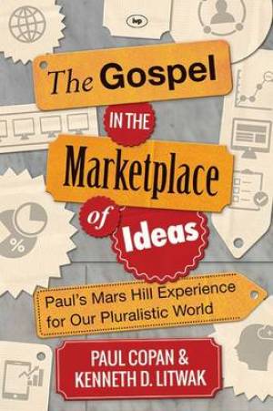 The Gospel In The Marketplace Of Ideas - Re-vived