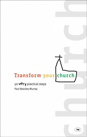 Transform Your Church - Re-vived