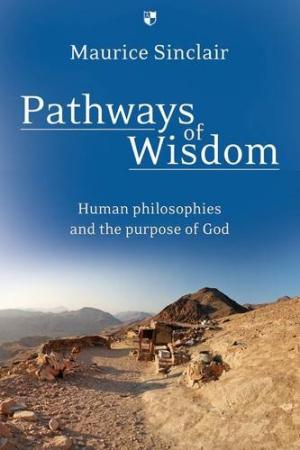 Pathways Of Wisdom - Re-vived