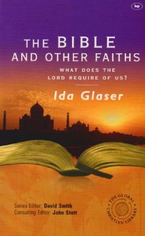 The Bible And Other Faiths - Re-vived