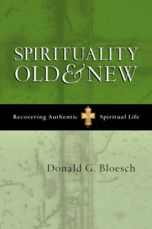 Spirituality Old and New - Re-vived