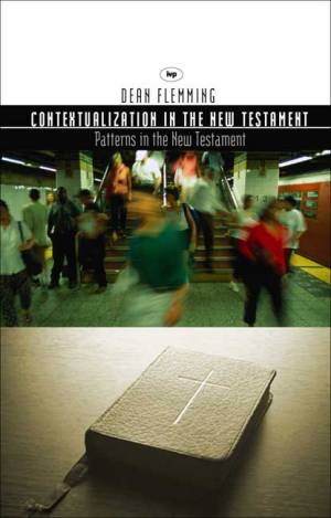 Contextualization In The New Testament - Re-vived