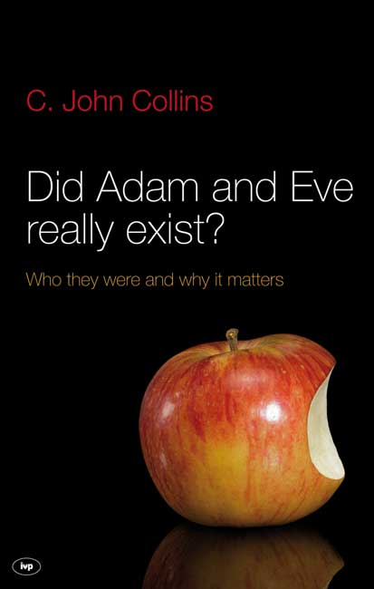 Did Adam and Eve Really Exist? - Re-vived