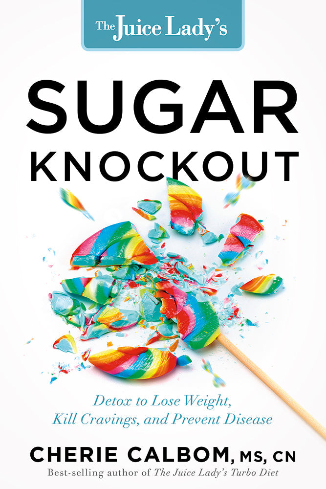 The Juice Lady's Sugar Knockout - Re-vived