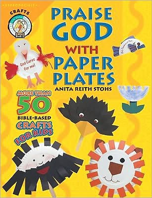 Praise God With Paper Plates - Re-vived