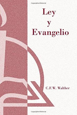 Ley Y Evangelio (Law And Gospel) - Re-vived
