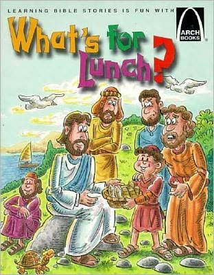 What's For Lunch? (Arch Books) - Re-vived