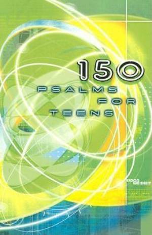 150 Psalms For Teens - Re-vived