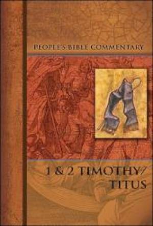 1 & 2 Timothy /Titus People'S Bible Commentary - Re-vived