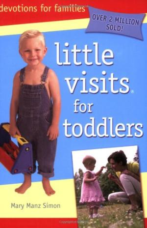 Little Visits For Toddlers 3Rd Edition - Re-vived