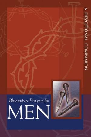 Blessings And Prayers For Men - Re-vived