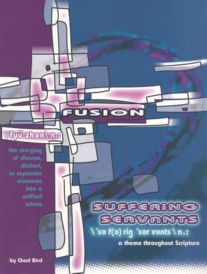 Fusion: Suffering Servants - Re-vived