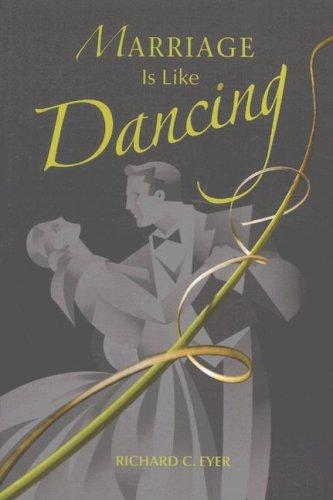 Marriage Is Like Dancing - Re-vived