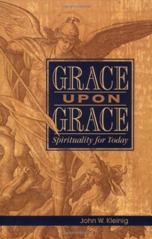 Grace Upon Grace: Spirituality For Today - Re-vived
