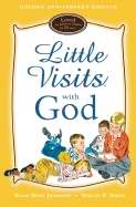 Little Visits With God Golden Anniversary Edition - Re-vived