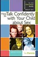 How To Talk Confidently With Your Child About Sex 5Th Edit - Re-vived