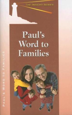 Paul'S Word To Families - Re-vived