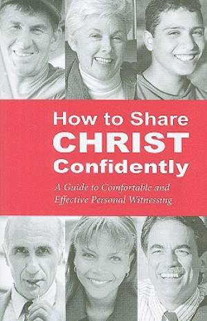 How To Share Christ Confidently - Re-vived