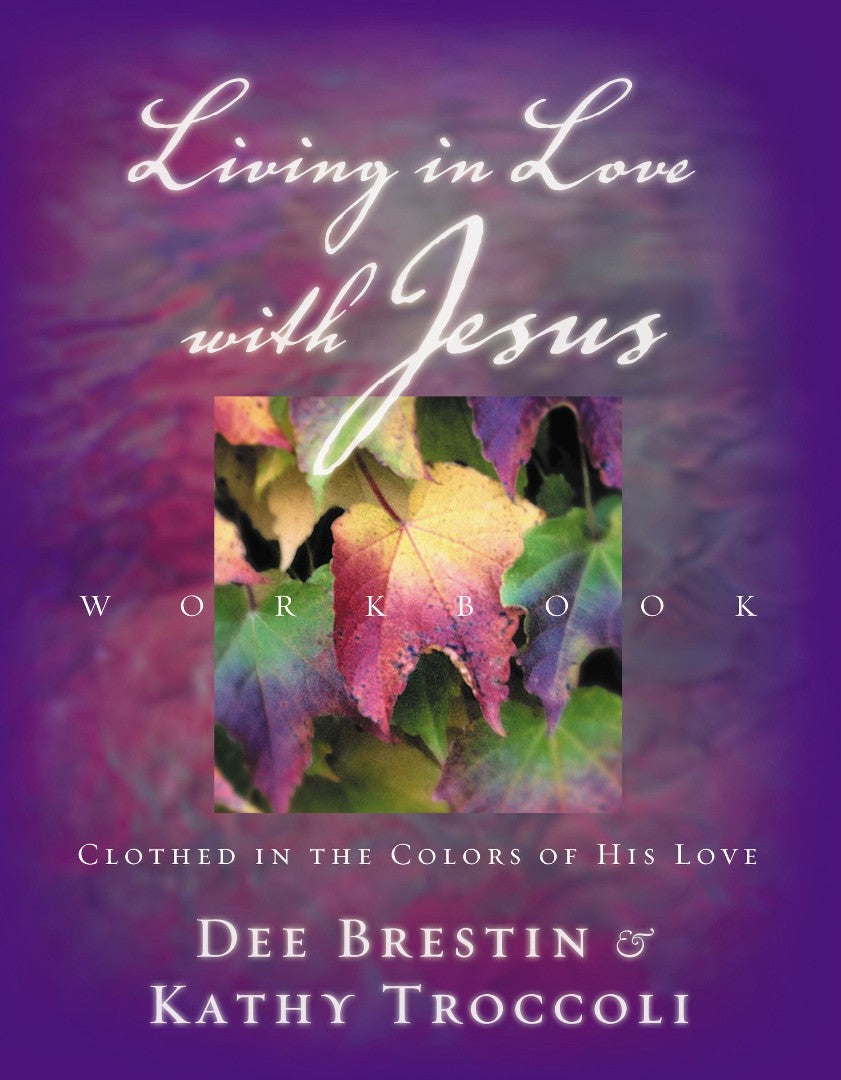 Living in Love With Jesus Workbook - Re-vived