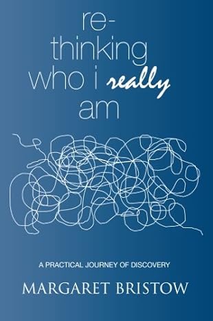 Rethinking Who I Really Am