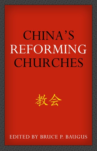China's Reforming Churches: Mission, Polity, And Ministry In - Re-vived