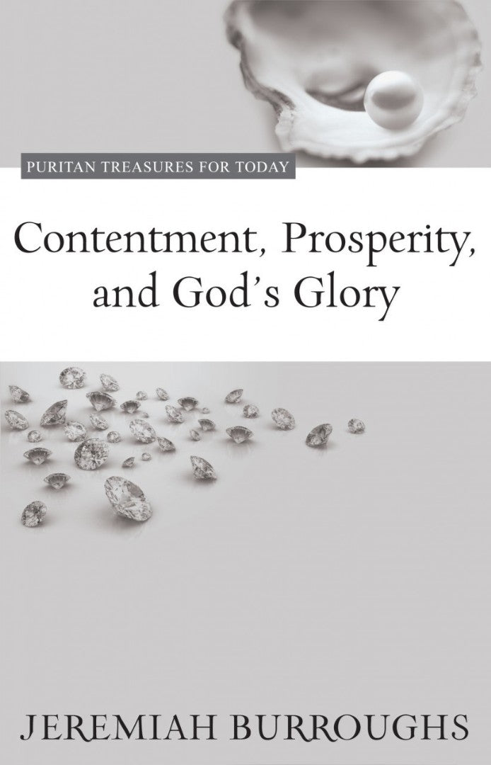 Contentment, Prosperity, And God’S Glory - Re-vived