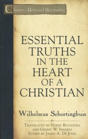 Essential Truths In The Heart Of A Christian - Re-vived