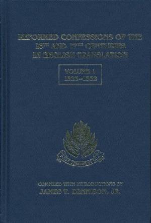 Reformed Confessions Of The 16Th And 17Th Centuries In Engli - Re-vived