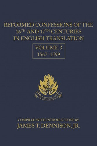 Reformed Confessions Of The 16Th And 17Th Centuries In Engli - Re-vived