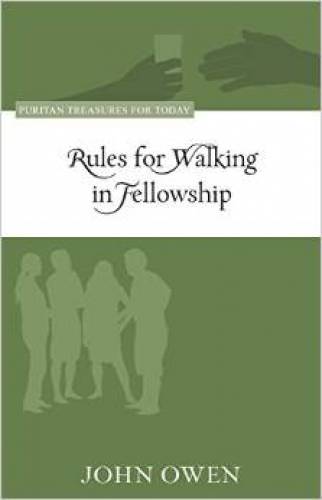 Rules For Walking In Fellowship - Re-vived