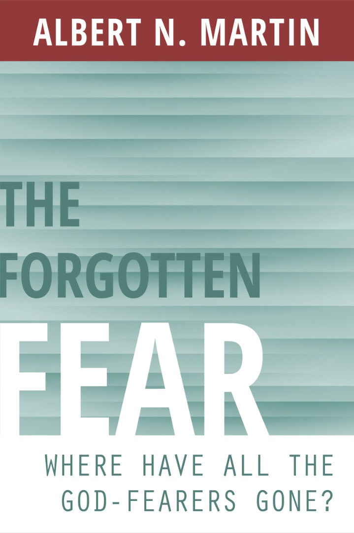 The Forgotten Fear: Where Have All The God-Fearers Gone? - Re-vived