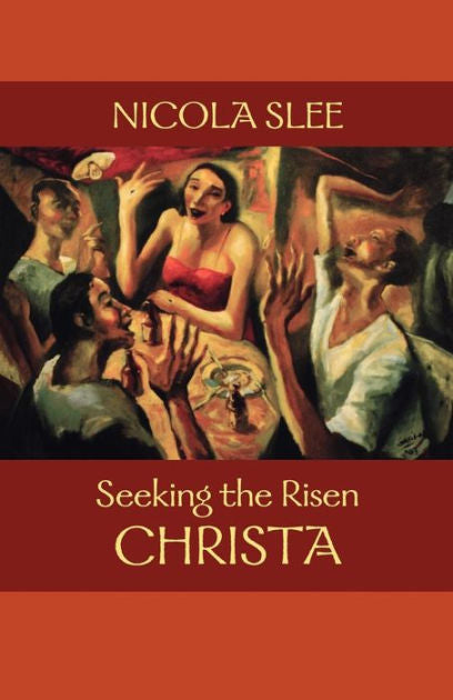 Seeking The Risen Christa - Re-vived